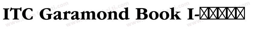 ITC Garamond Book I字体转换